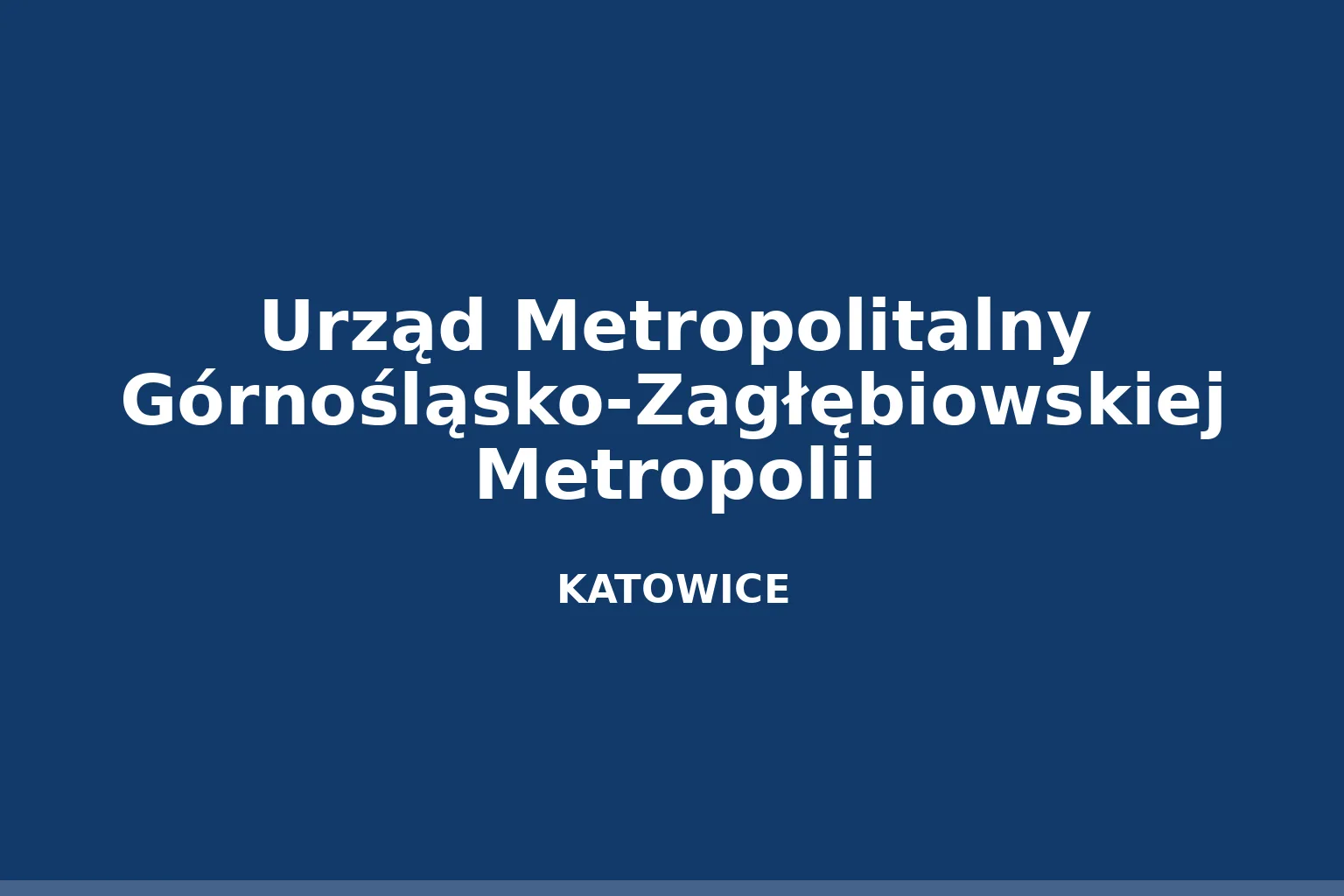 Urząd Metropolitalny Górnośląsko-Zagłębiowskiej Metropolii