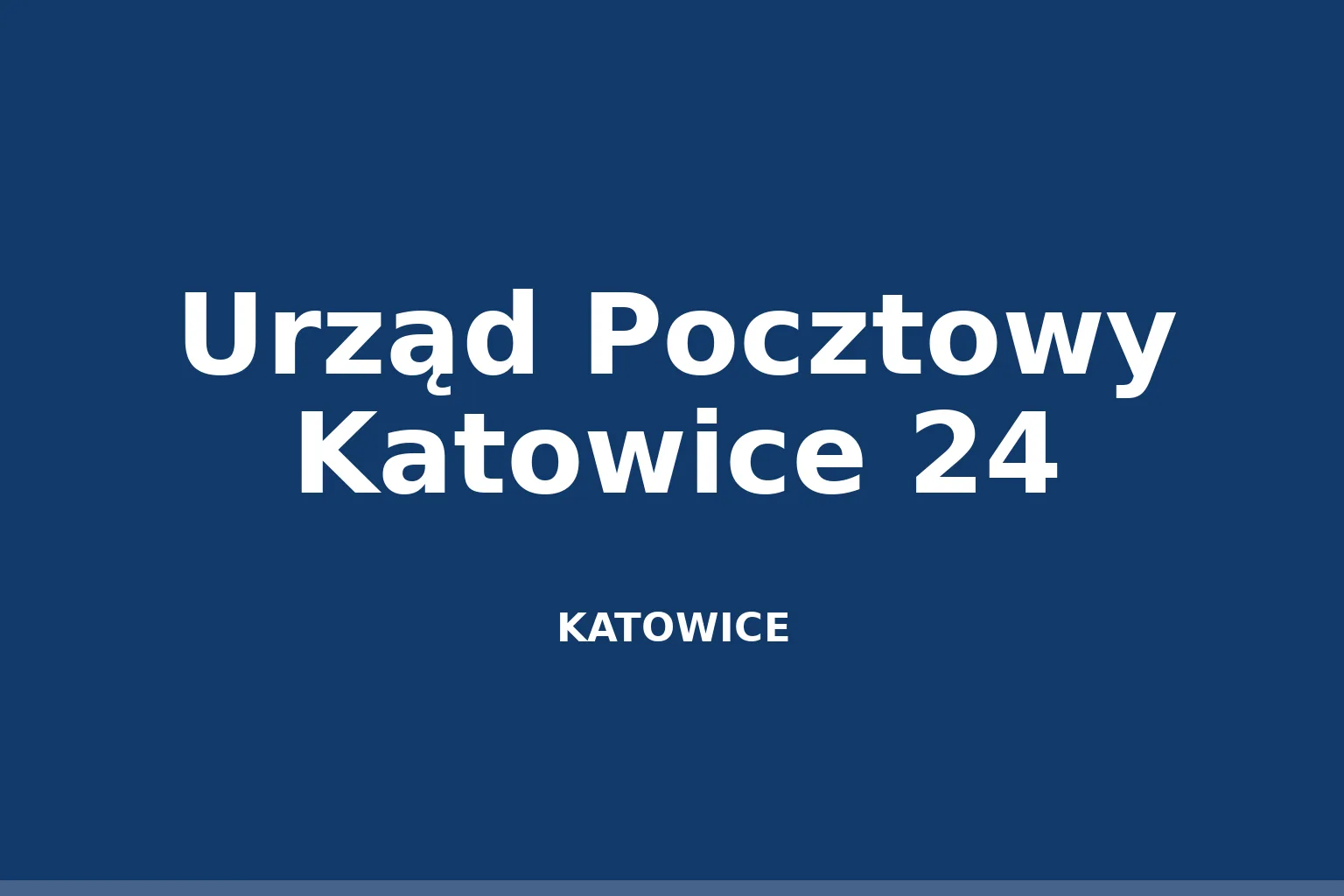 Urząd Pocztowy Katowice 24