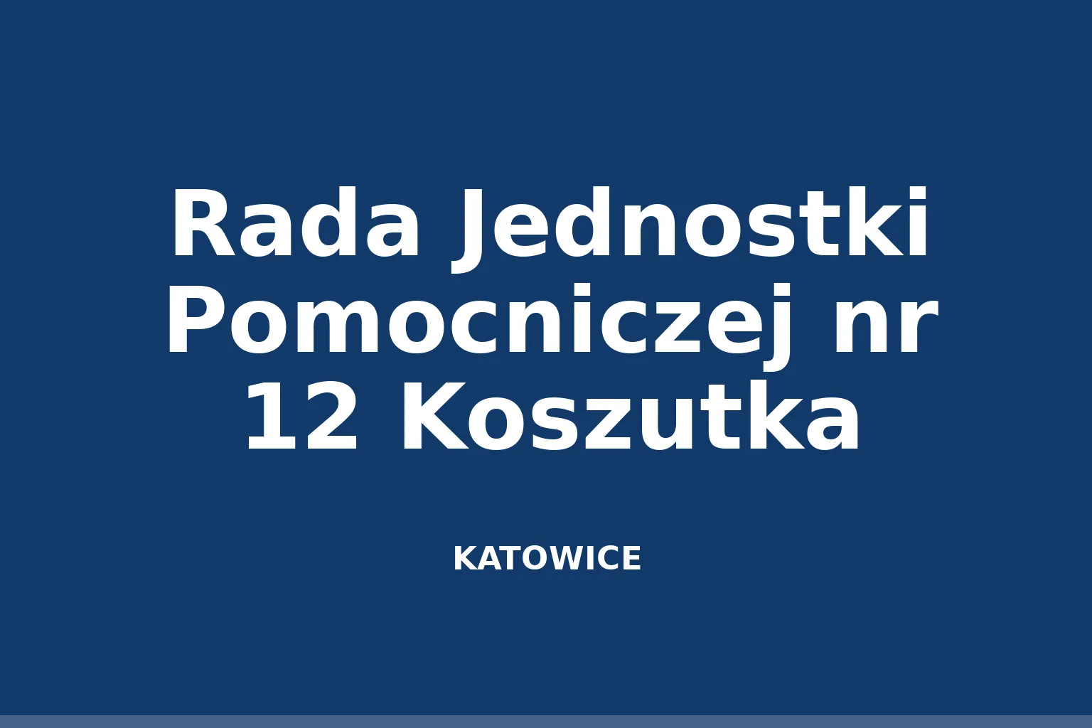 Rada Jednostki Pomocniczej nr 12 Koszutka