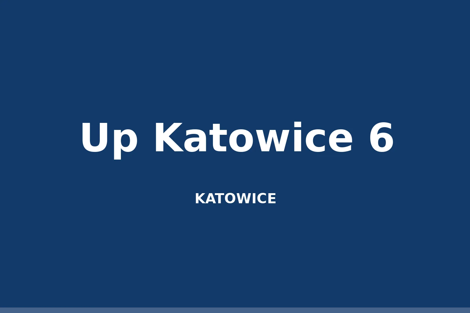 Up Katowice 6